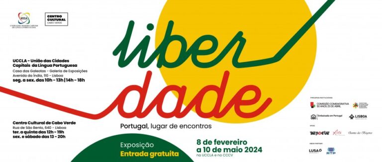“Liberdade - Portugal, lugar de encontros”
